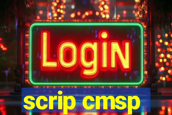 scrip cmsp